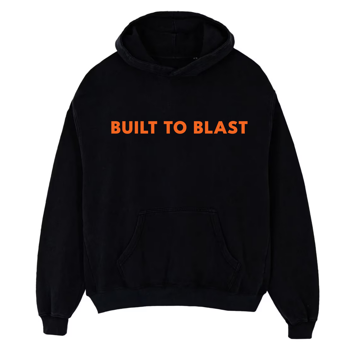 Built To Blast - Hoodie
