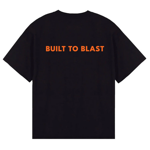 Built To Blast - T Shirt
