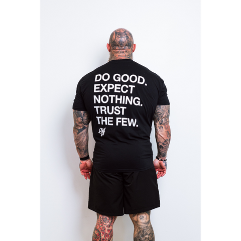 Trust The Few - T Shirt