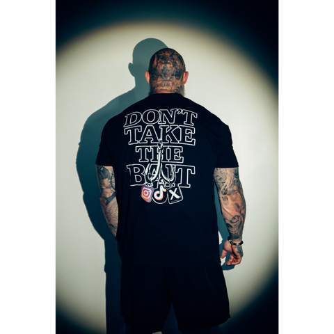 Don't Take The Bait - T Shirt