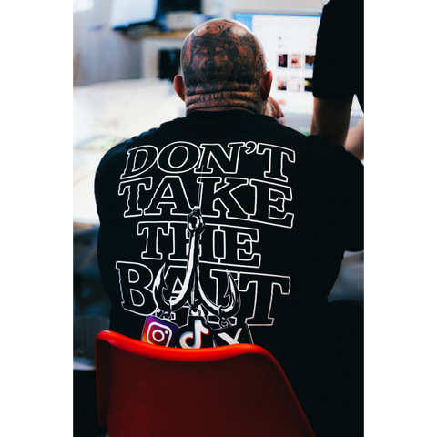 Don't Take The Bait - T Shirt