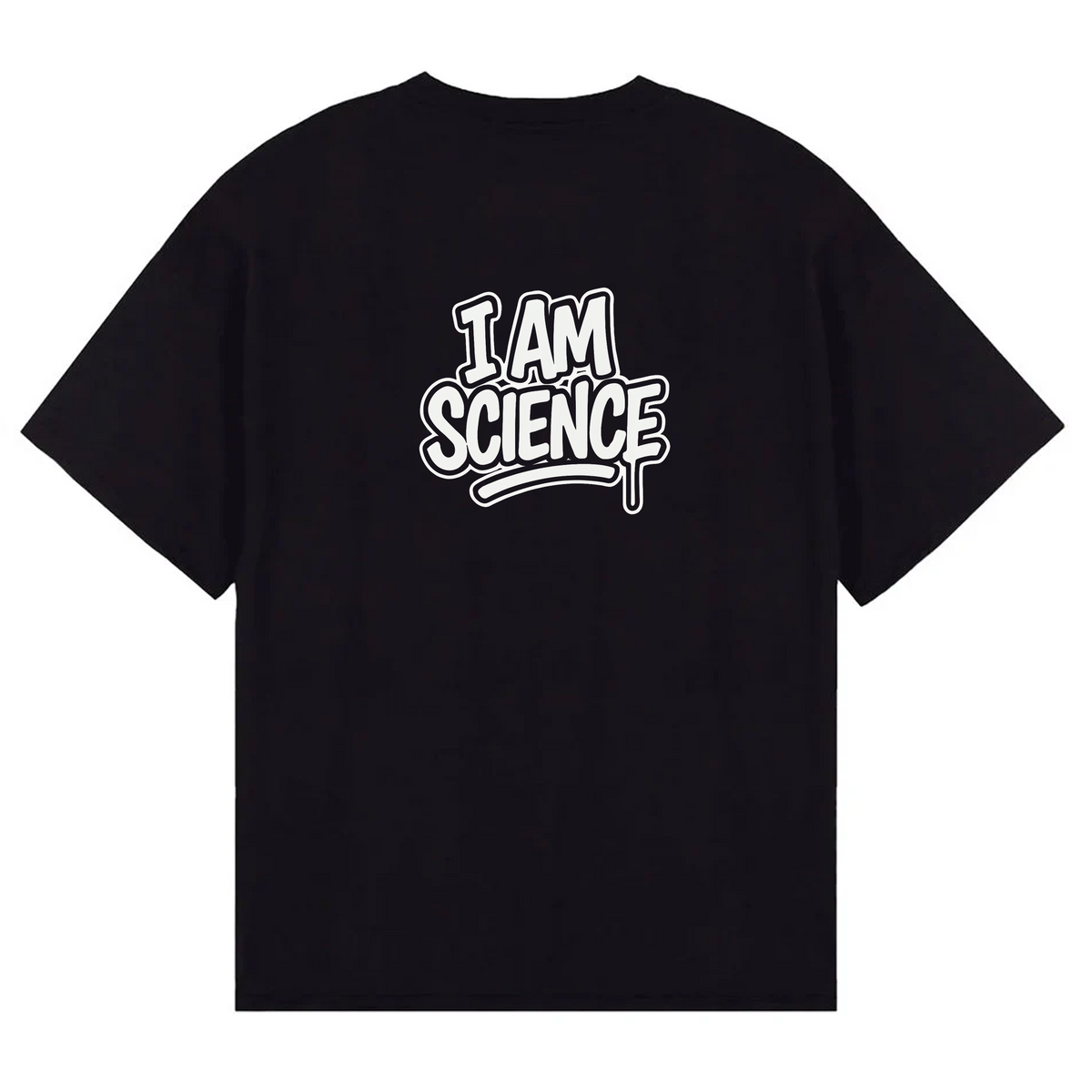 I Am Science - T Shirt