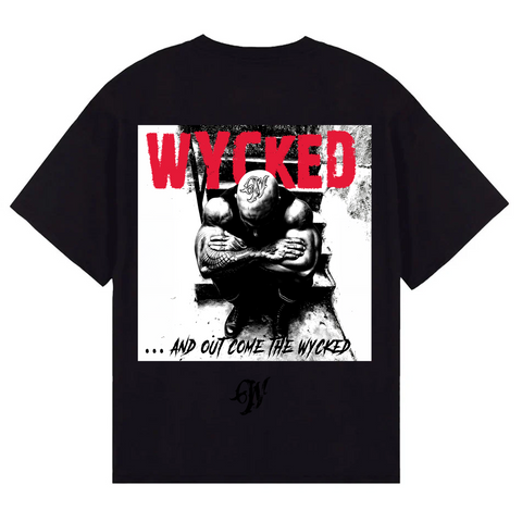 Out Come The Wycked - T Shirt